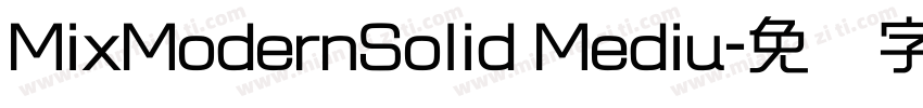 MixModernSolid Mediu字体转换